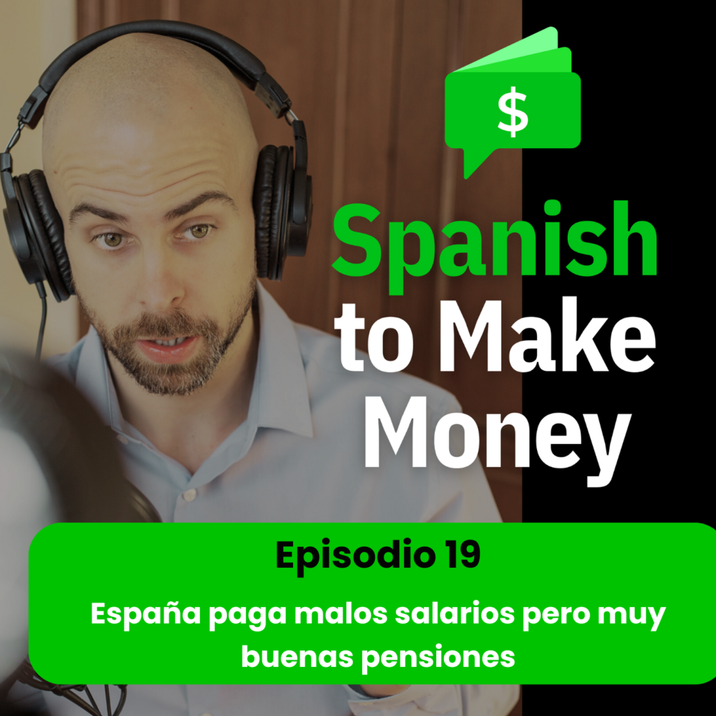 what is pension in spanish spanish pension system spanish for business salaries in spain spanish vocabulary